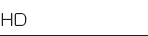 - HD