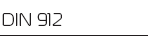 DIN 912 -    